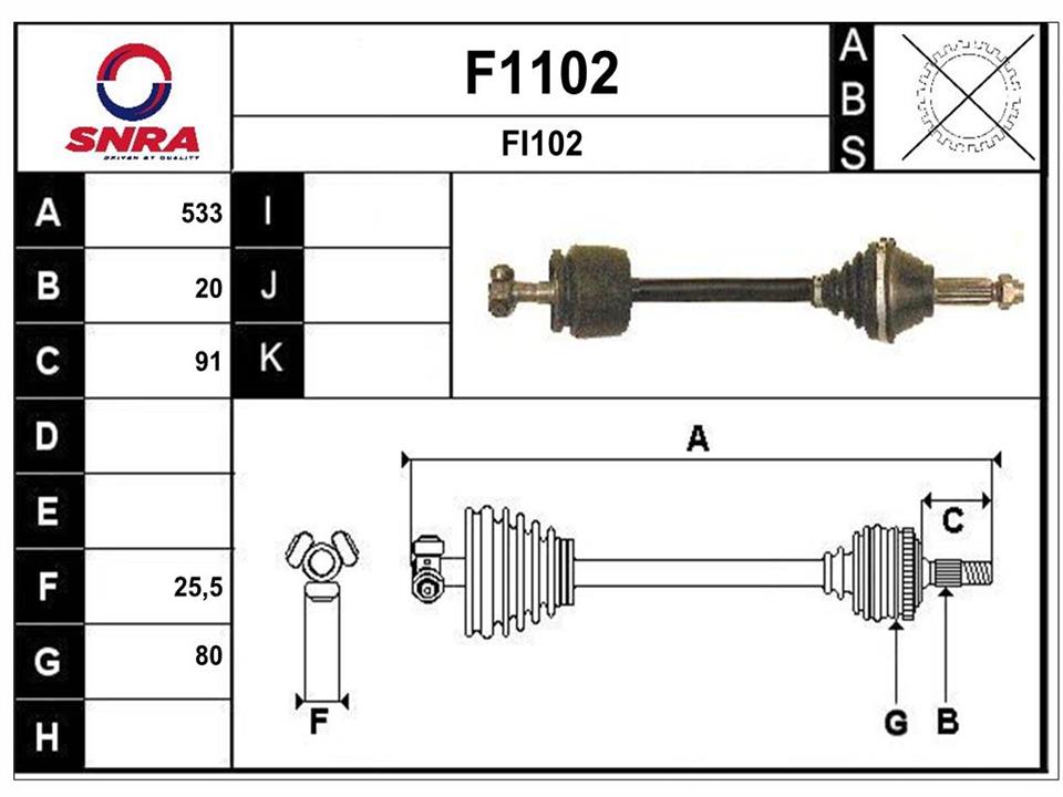 SNRA F1102 Drive shaft F1102
