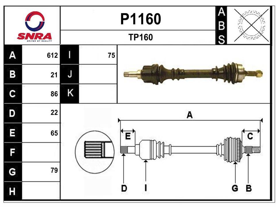 SNRA P1160 Drive shaft P1160