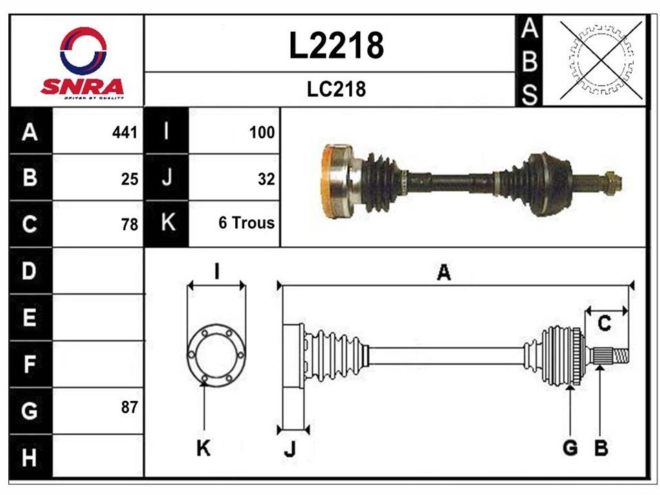 SNRA L2218 Drive shaft L2218