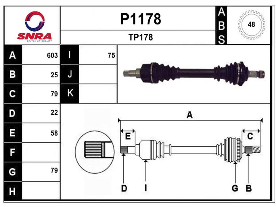 SNRA P1178 Drive shaft P1178