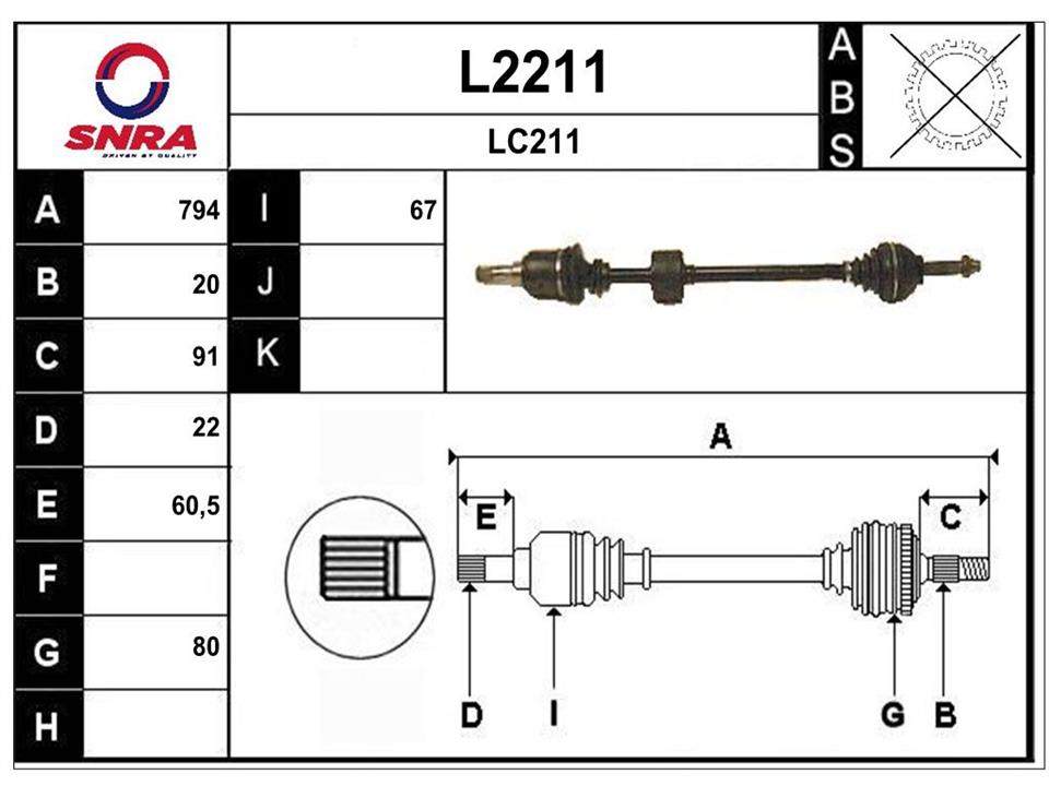 SNRA L2211 Drive shaft L2211