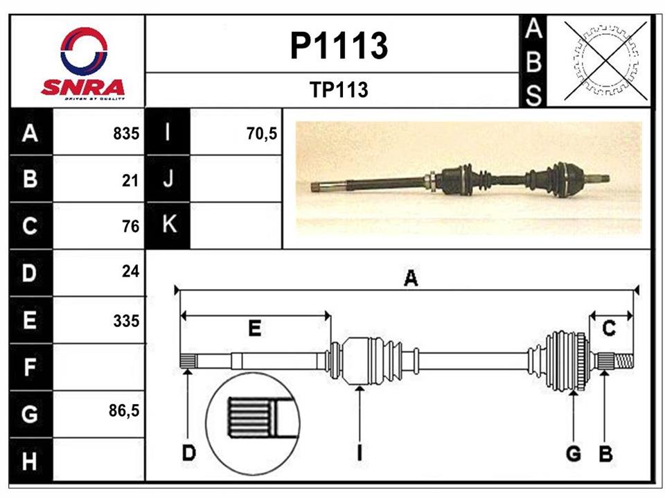 SNRA P1113 Drive shaft P1113