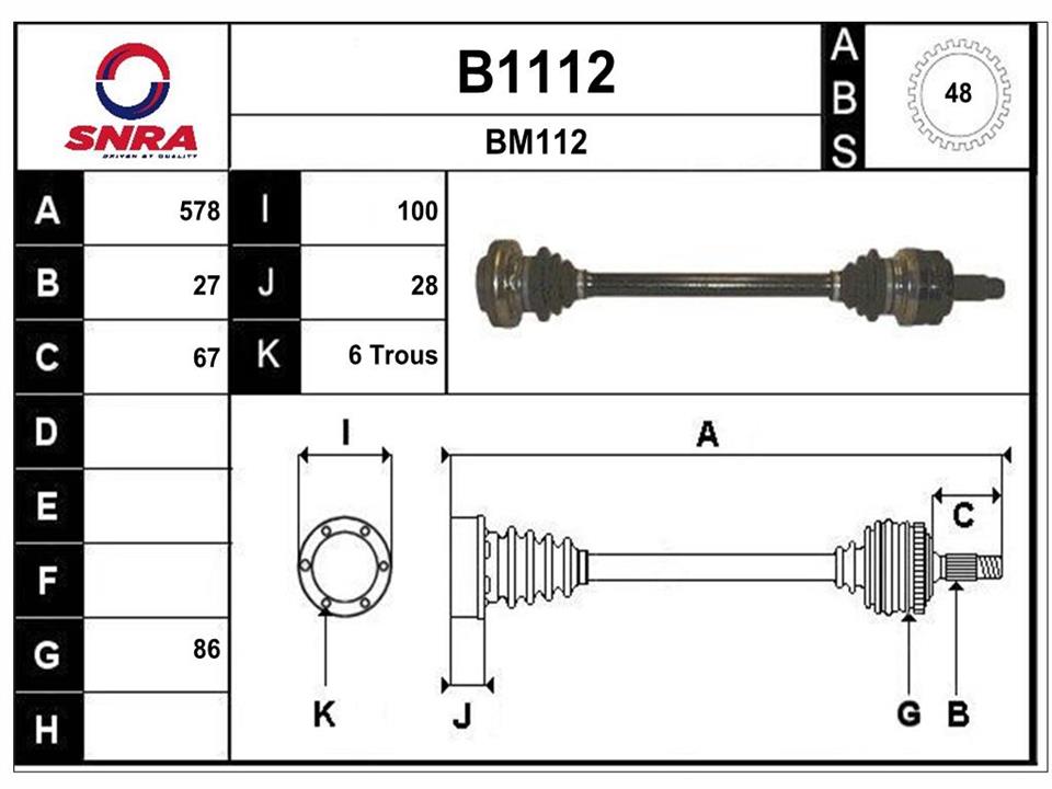 SNRA B1112 Drive shaft B1112