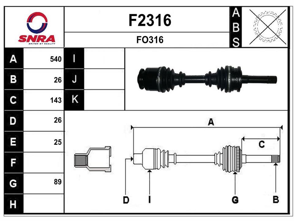 SNRA F2316 Drive shaft F2316