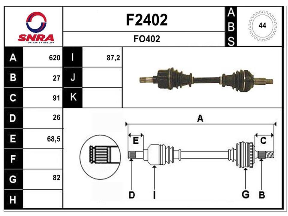 SNRA F2402 Drive shaft F2402