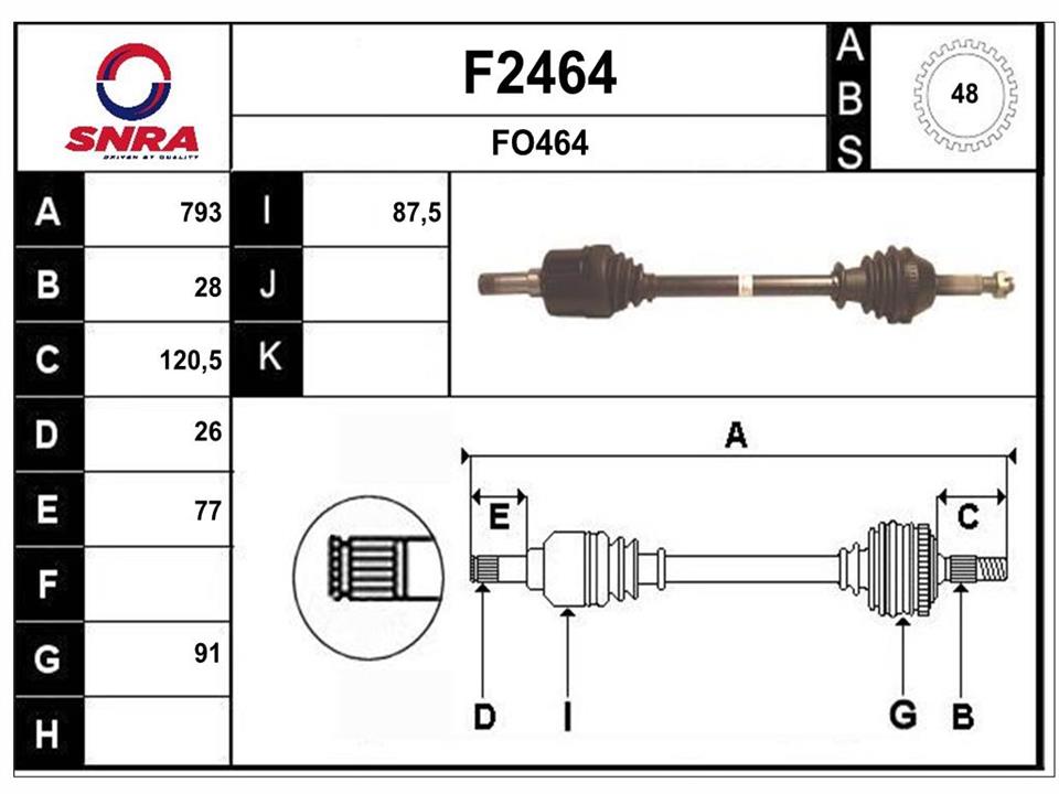 SNRA F2464 Drive shaft F2464
