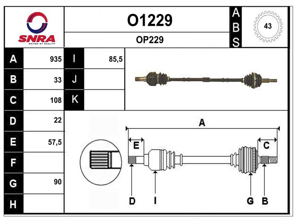 SNRA O1229 Drive shaft O1229