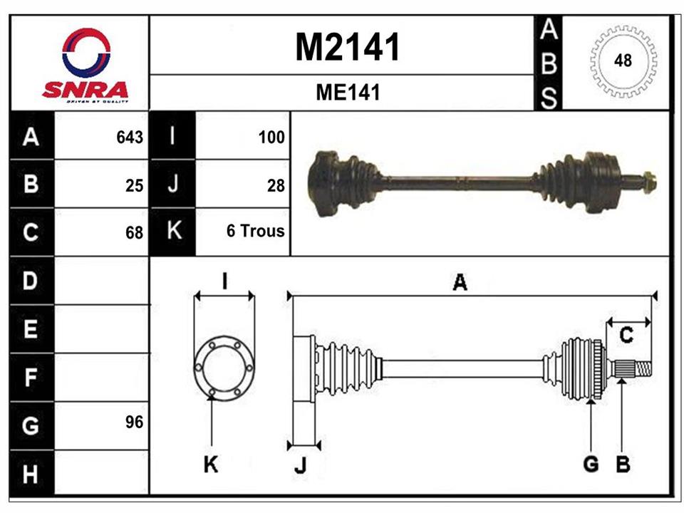 SNRA M2141 Drive shaft M2141