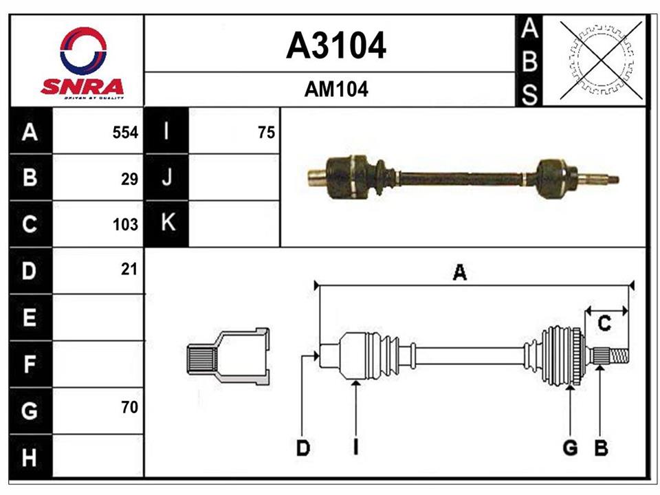 SNRA A3104 Drive shaft A3104