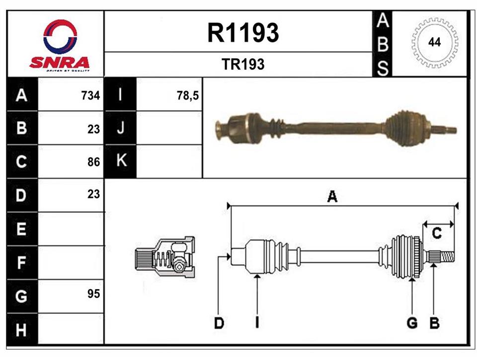 SNRA R1193 Drive shaft R1193
