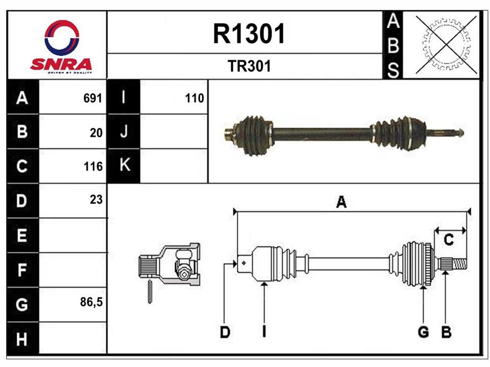 SNRA R1301 Drive shaft R1301