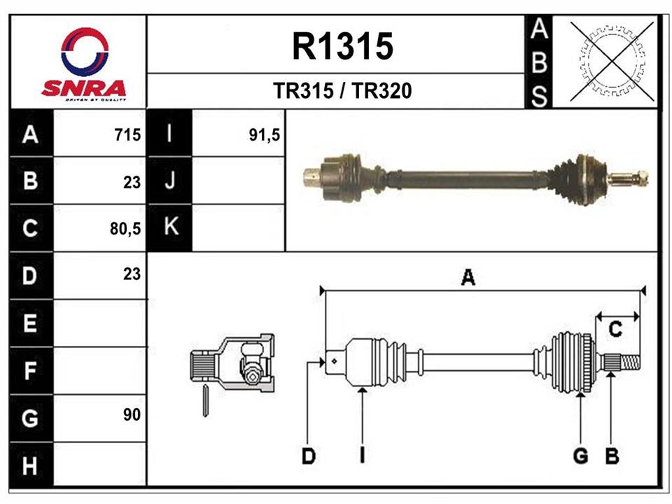 SNRA R1315 Drive shaft R1315