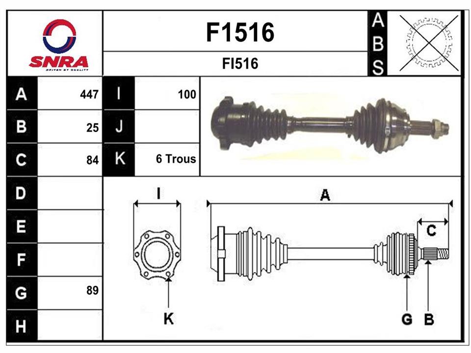 SNRA F1516 Drive shaft F1516