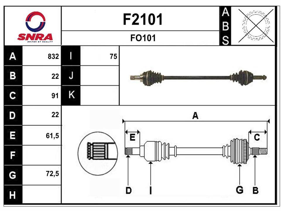 SNRA F2101 Drive shaft F2101
