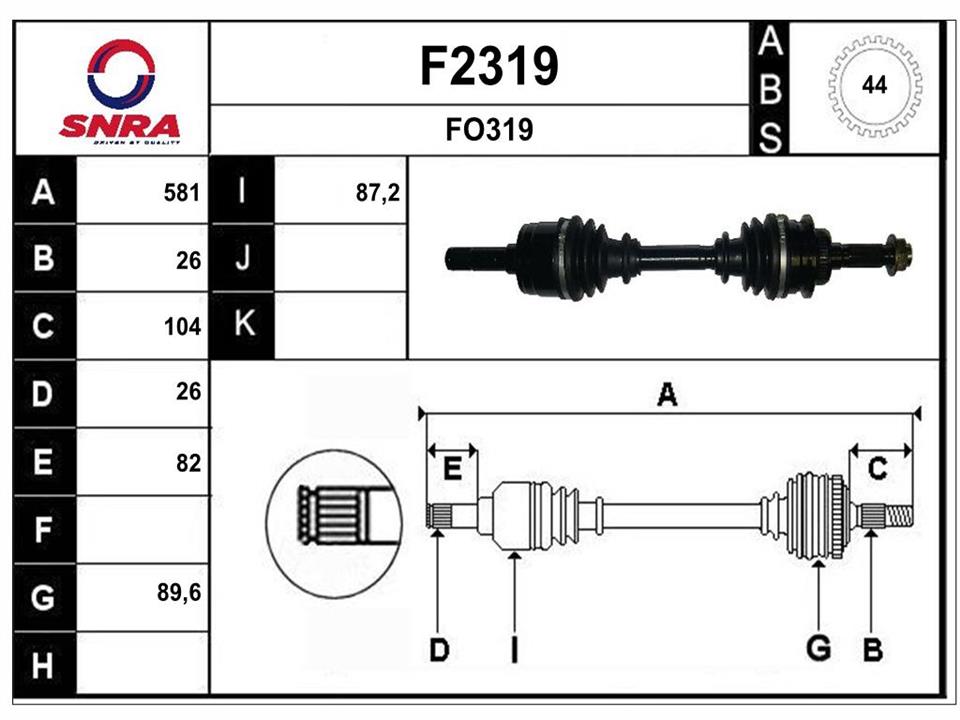 SNRA F2319 Drive shaft F2319