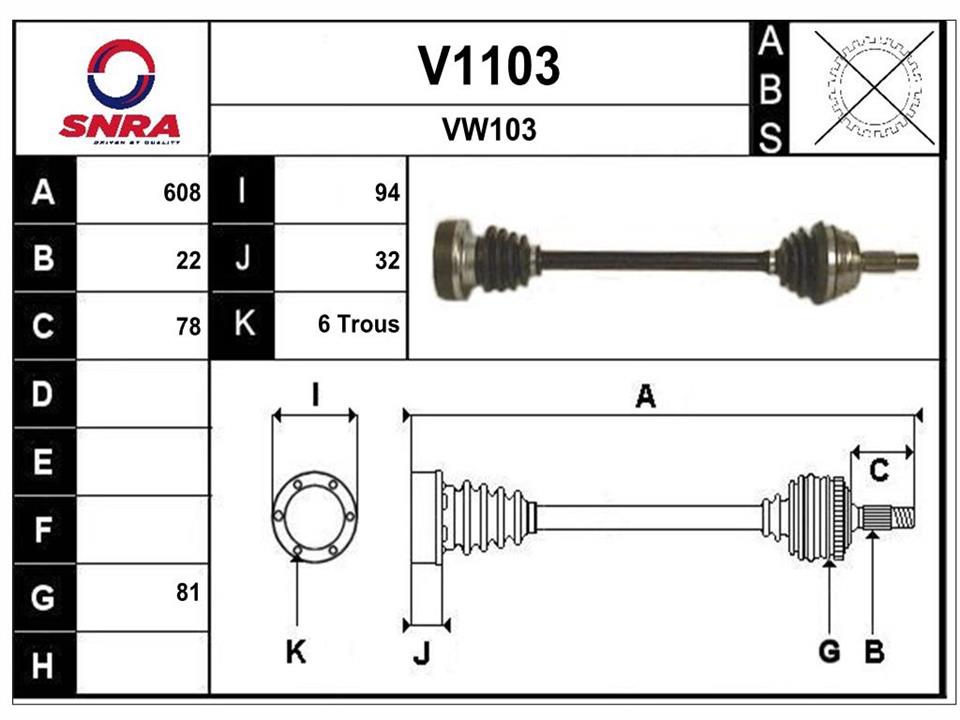 SNRA V1103 Drive shaft V1103