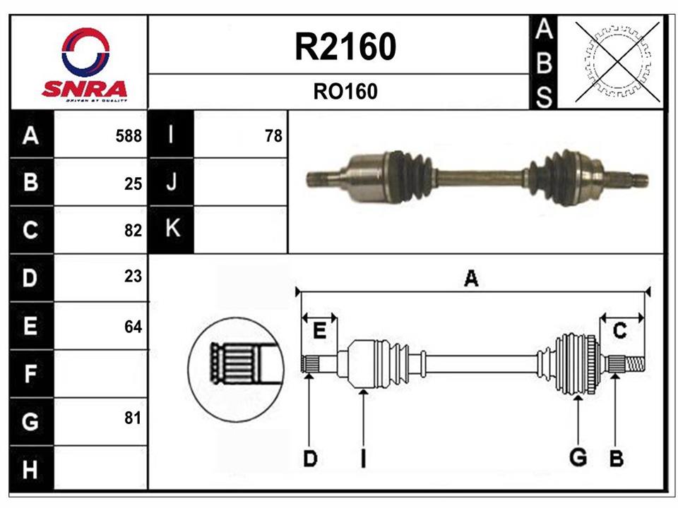 SNRA R2160 Drive shaft R2160