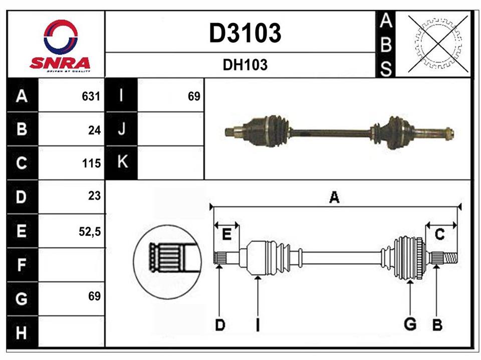 SNRA D3103 Drive shaft D3103