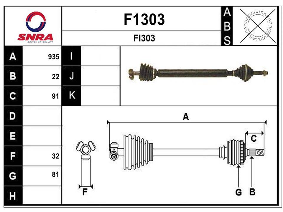 SNRA F1303 Drive shaft F1303