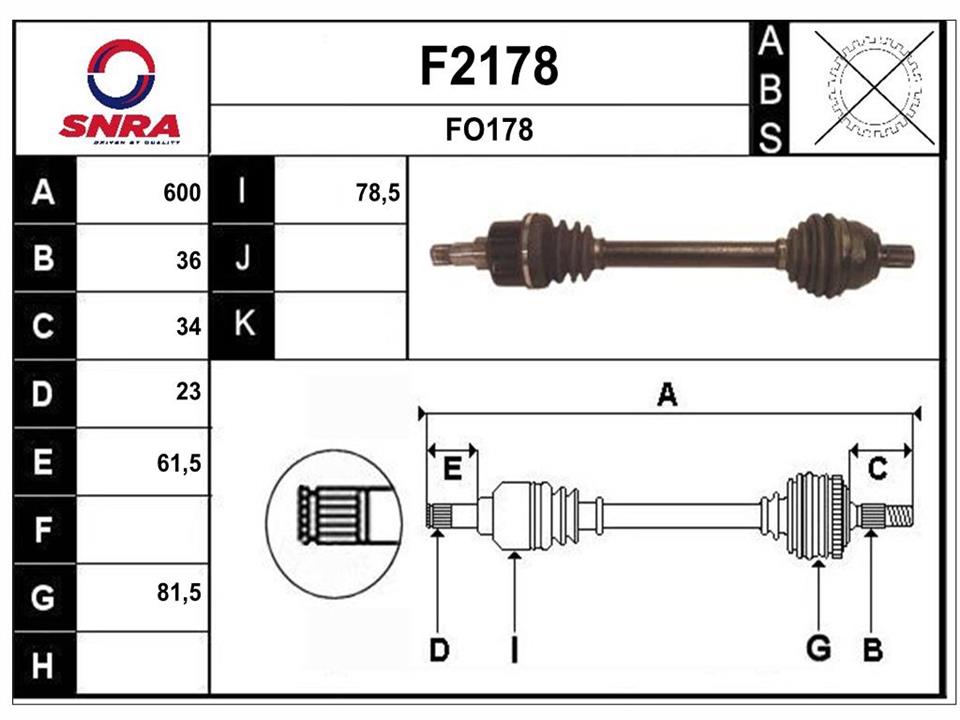 SNRA F2178 Drive shaft F2178