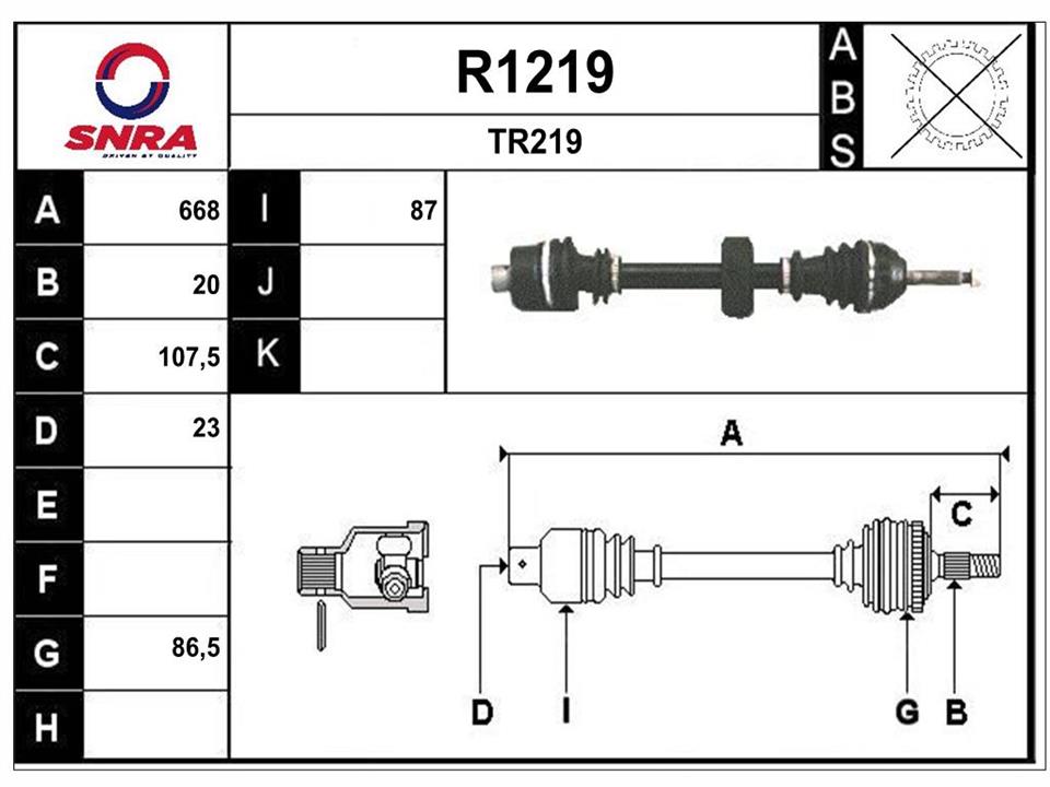 SNRA R1219 Drive shaft R1219
