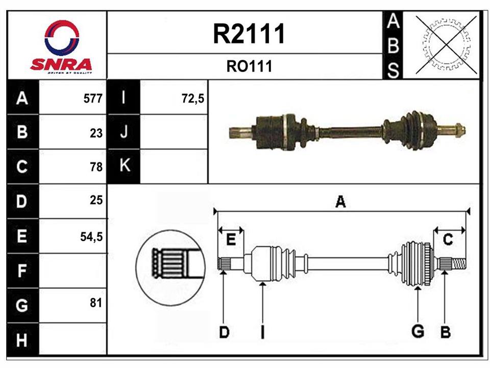 SNRA R2111 Drive shaft R2111