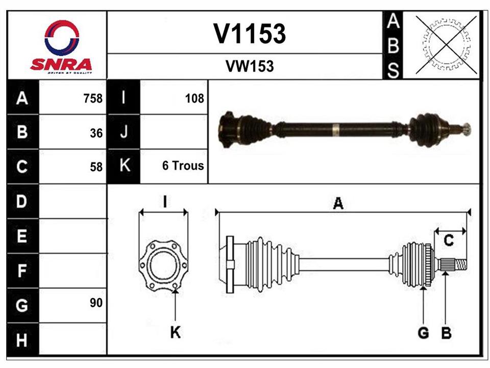 SNRA V1153 Drive shaft V1153