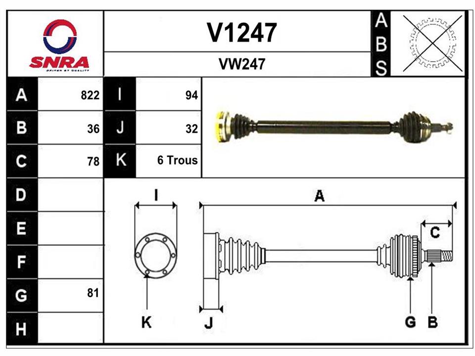 SNRA V1247 Drive shaft V1247