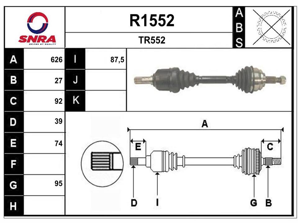 SNRA R1552 Drive shaft R1552