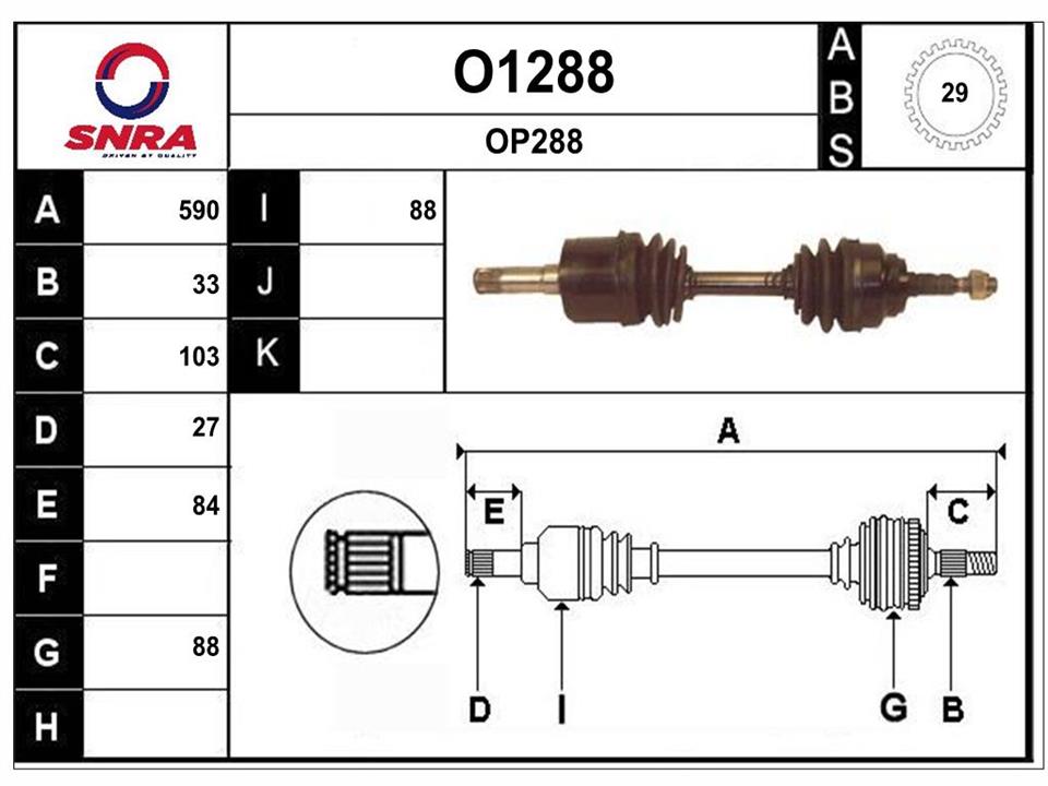 SNRA O1288 Drive shaft O1288