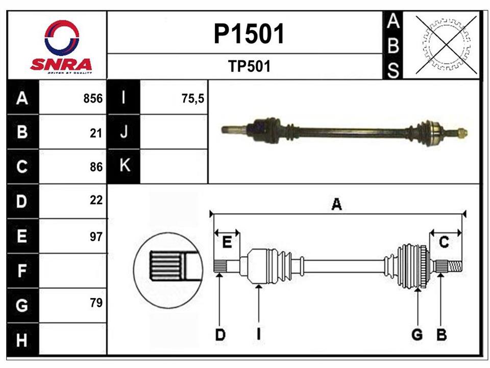 SNRA P1501 Drive shaft P1501