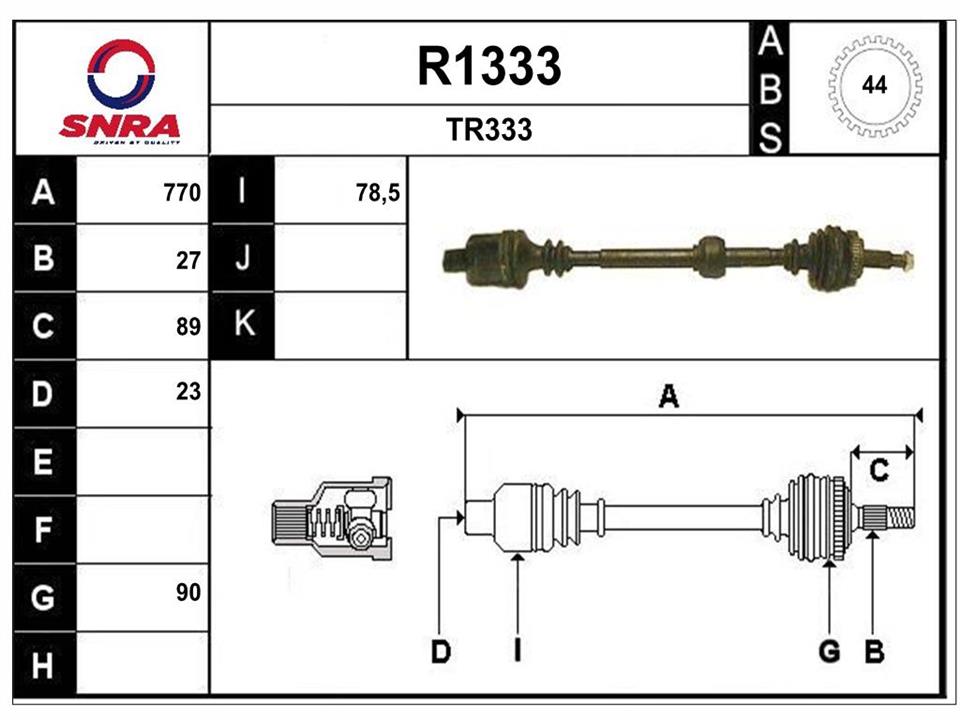 SNRA R1333 Drive shaft R1333