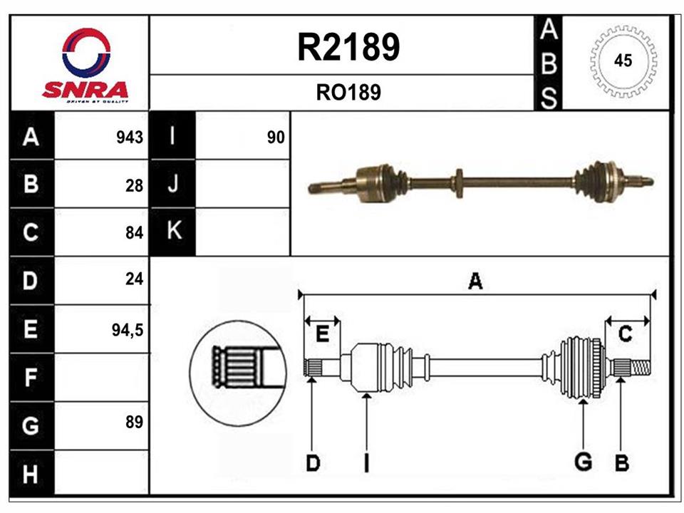 SNRA R2189 Drive shaft R2189