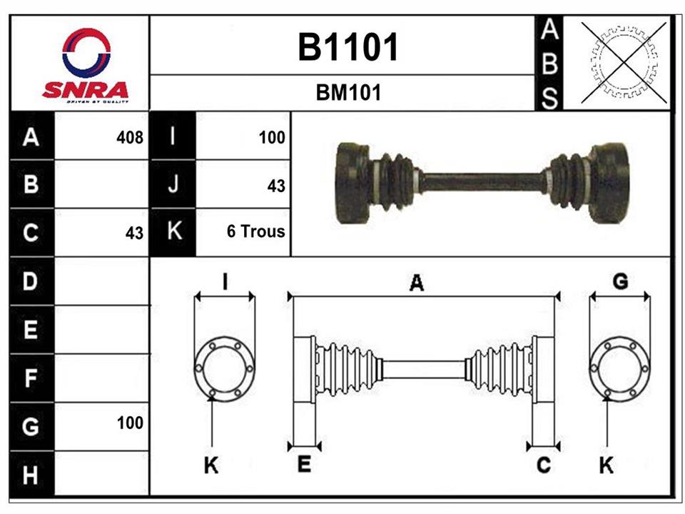 SNRA B1101 Drive shaft B1101