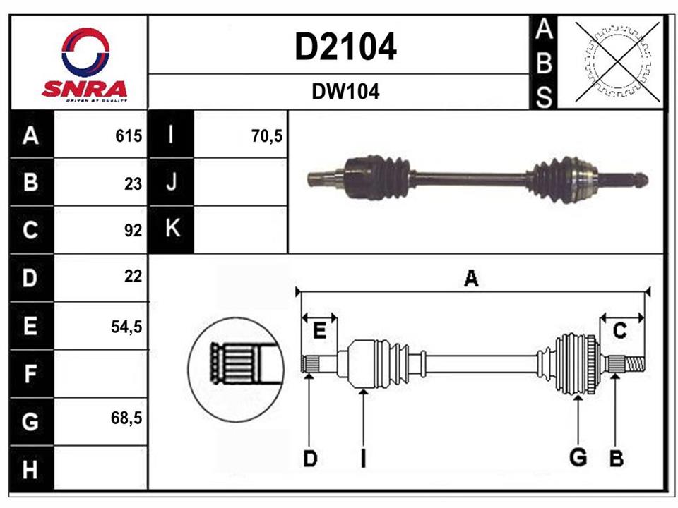 SNRA D2104 Drive shaft D2104