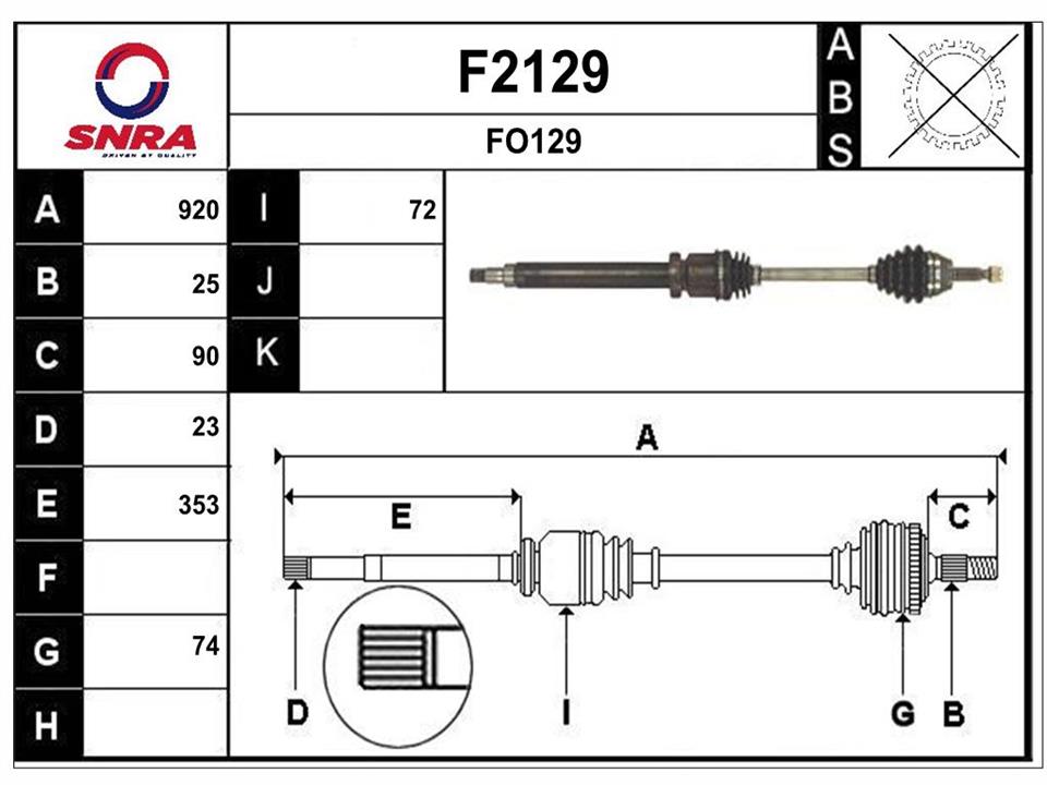 SNRA F2129 Drive shaft F2129