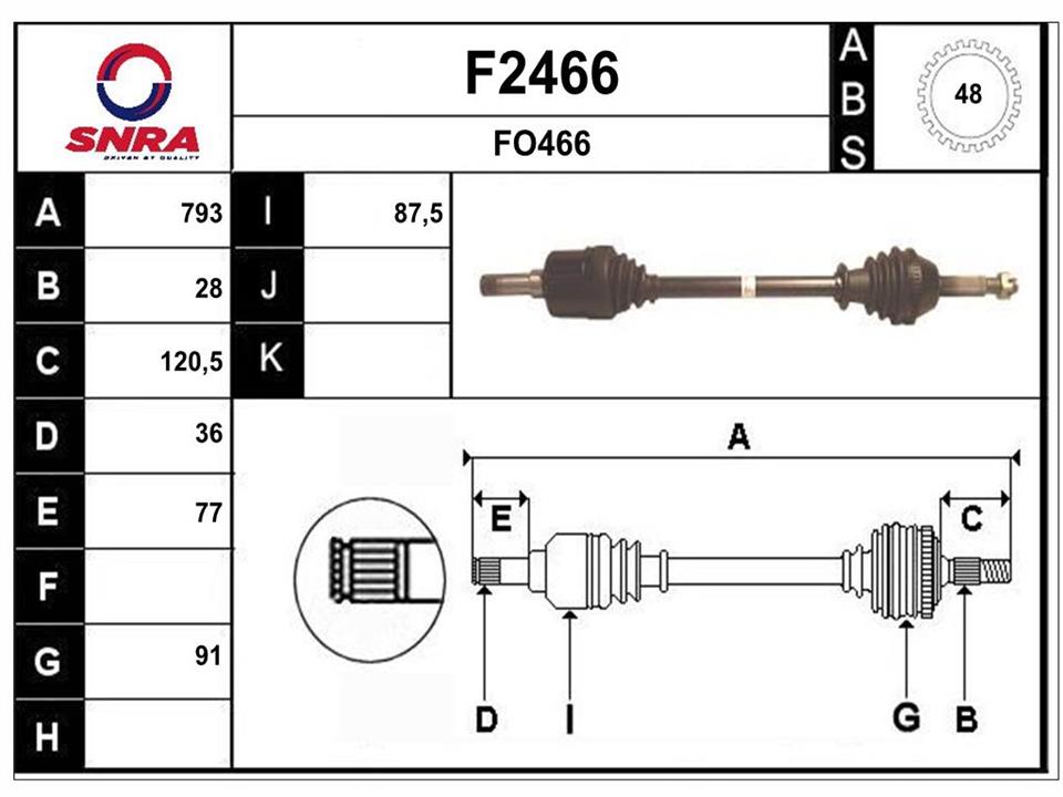 SNRA F2466 Drive shaft F2466