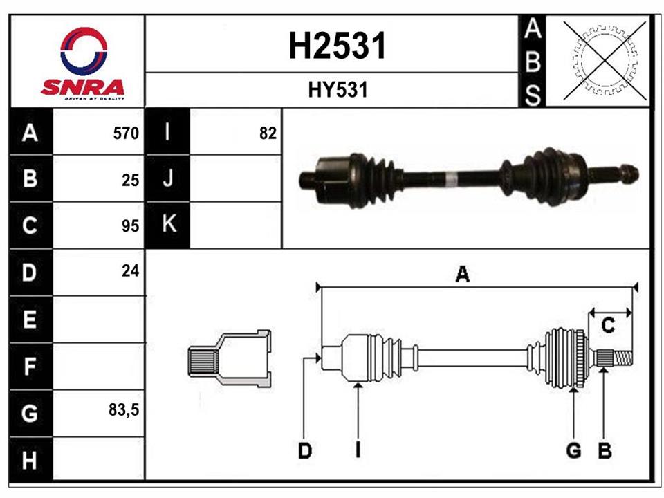 SNRA H2531 Drive shaft H2531