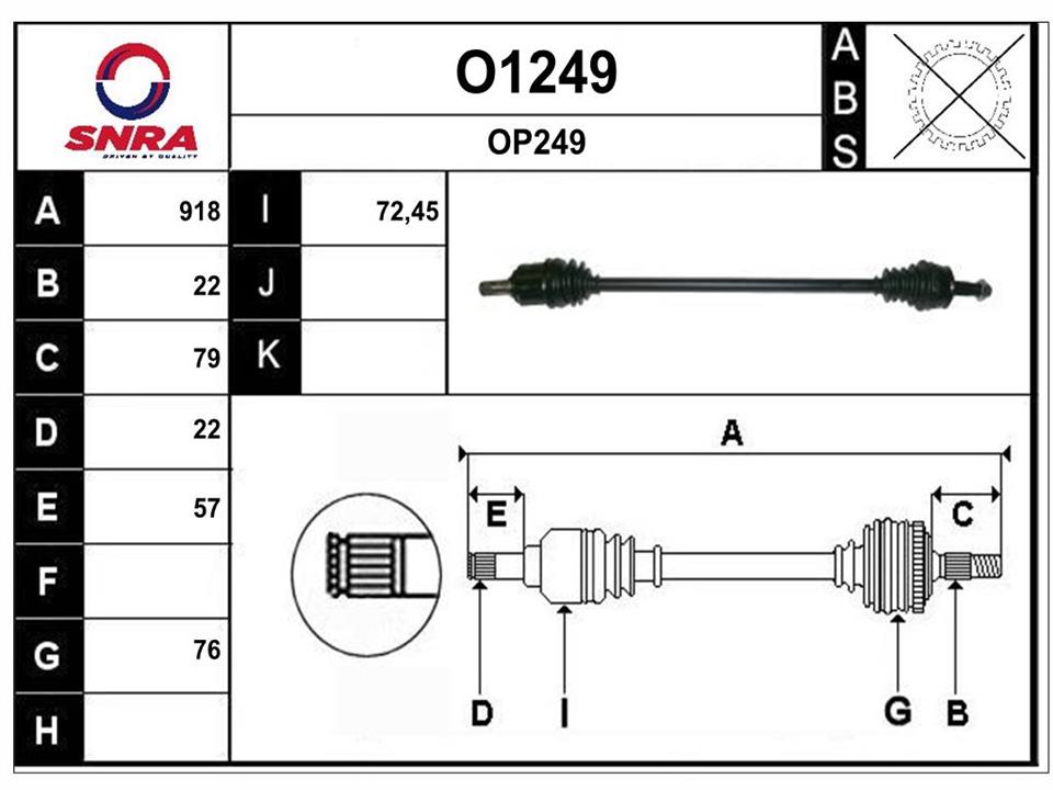 SNRA O1249 Drive shaft O1249