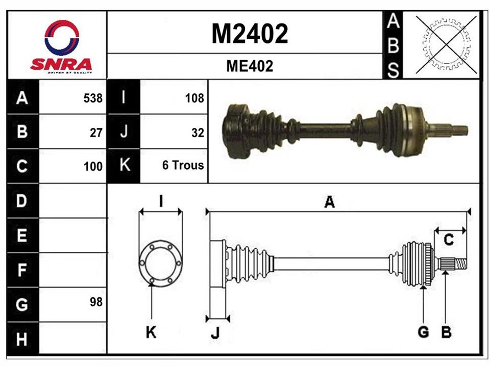 SNRA M2402 Drive shaft M2402