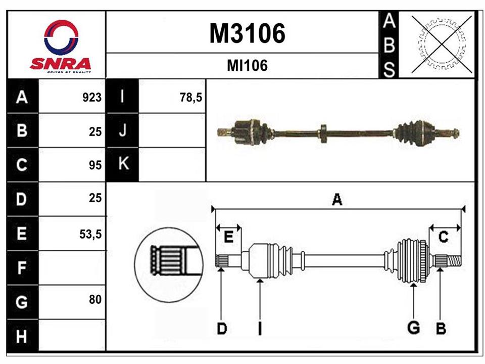 SNRA M3106 Drive shaft M3106