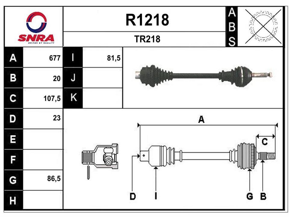 SNRA R1218 Drive shaft R1218