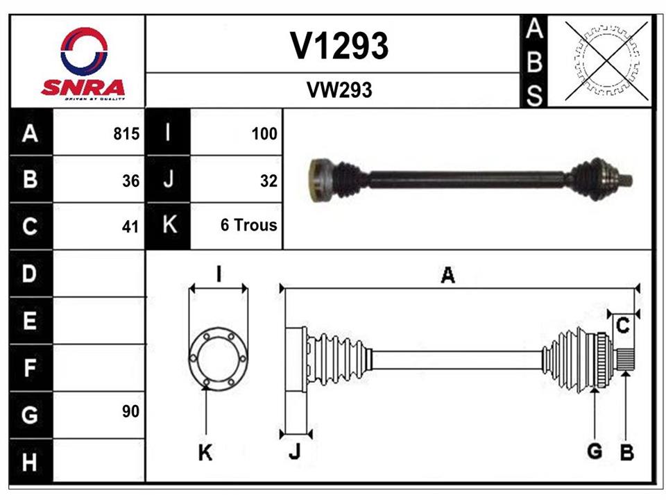 SNRA V1293 Drive shaft V1293