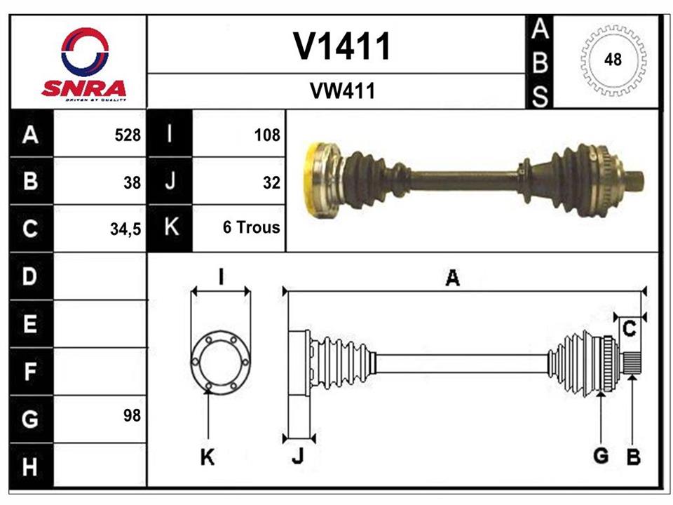SNRA V1411 Drive shaft V1411