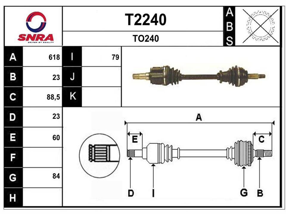 SNRA T2240 Drive shaft T2240