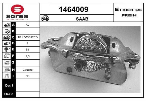 SNRA 1464009 Brake caliper front left 1464009