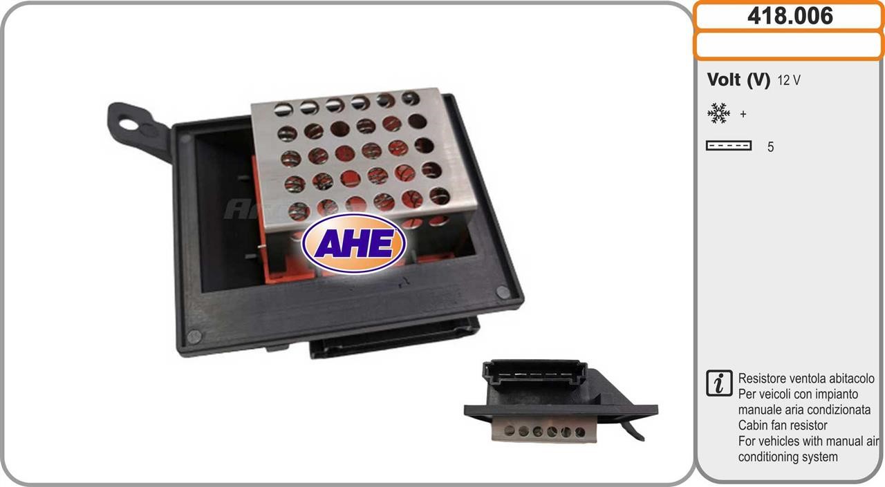 AHE 418.006 Pre-resistor, electro motor radiator fan 418006
