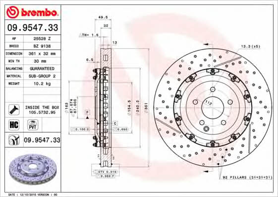 Ventilated brake disc with slotting and perforation Brembo 09.9547.33
