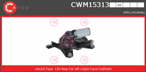 Casco CWM15313GS Wipe motor CWM15313GS