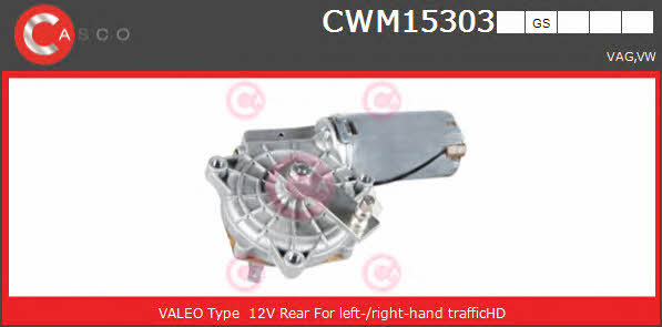 Casco CWM15303GS Wipe motor CWM15303GS